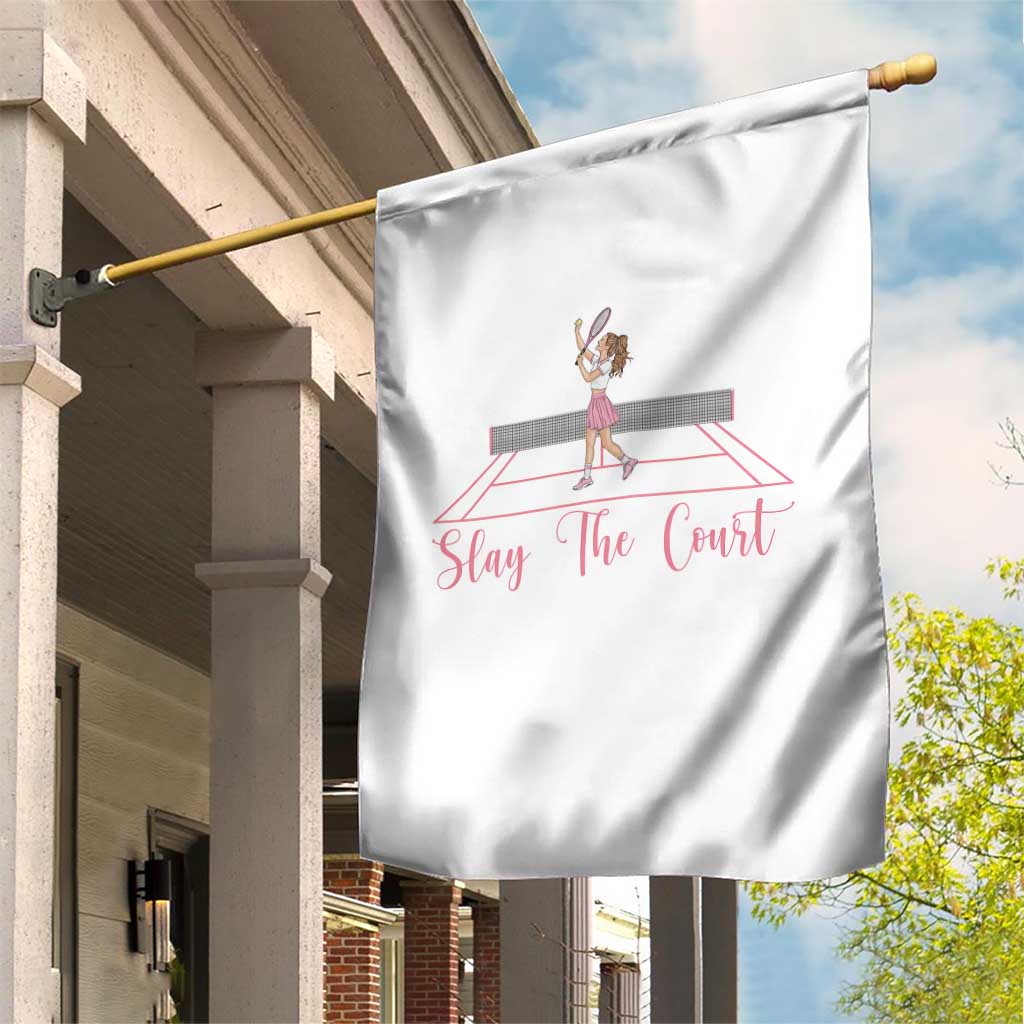 Slay The Court Queen Garden Flag Funny Tennis Player Gift For Women TS12 Print Your Wear
