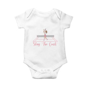 Slay The Court Queen Baby Onesie Funny Tennis Player Gift For Women TS12 White Print Your Wear