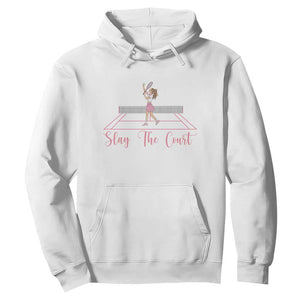 Slay The Court Queen Hoodie Funny Tennis Player Gift For Women TS12 White Print Your Wear