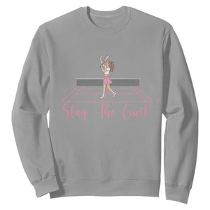 Slay The Court Queen Sweatshirt Funny Tennis Player Gift For Women TS12 Sport Gray Print Your Wear