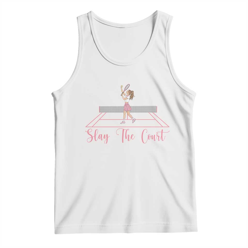 Slay The Court Queen Tank Top Funny Tennis Player Gift For Women TS12 White Print Your Wear