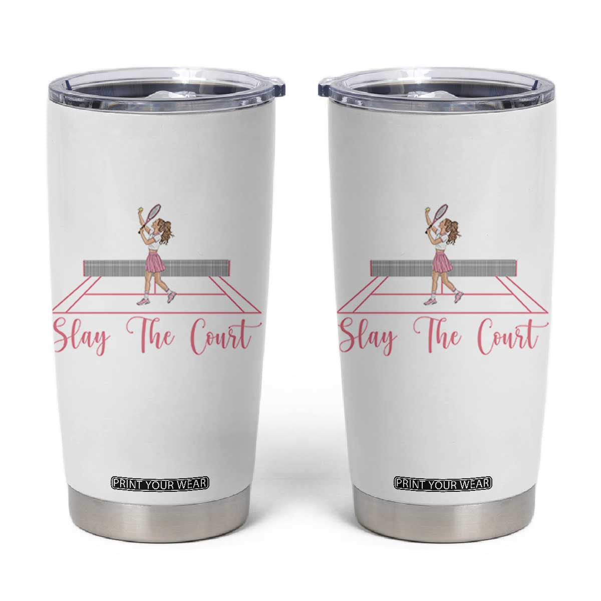 Slay The Court Queen Tumbler Cup Funny Tennis Player Gift For Women TS12 White Print Your Wear