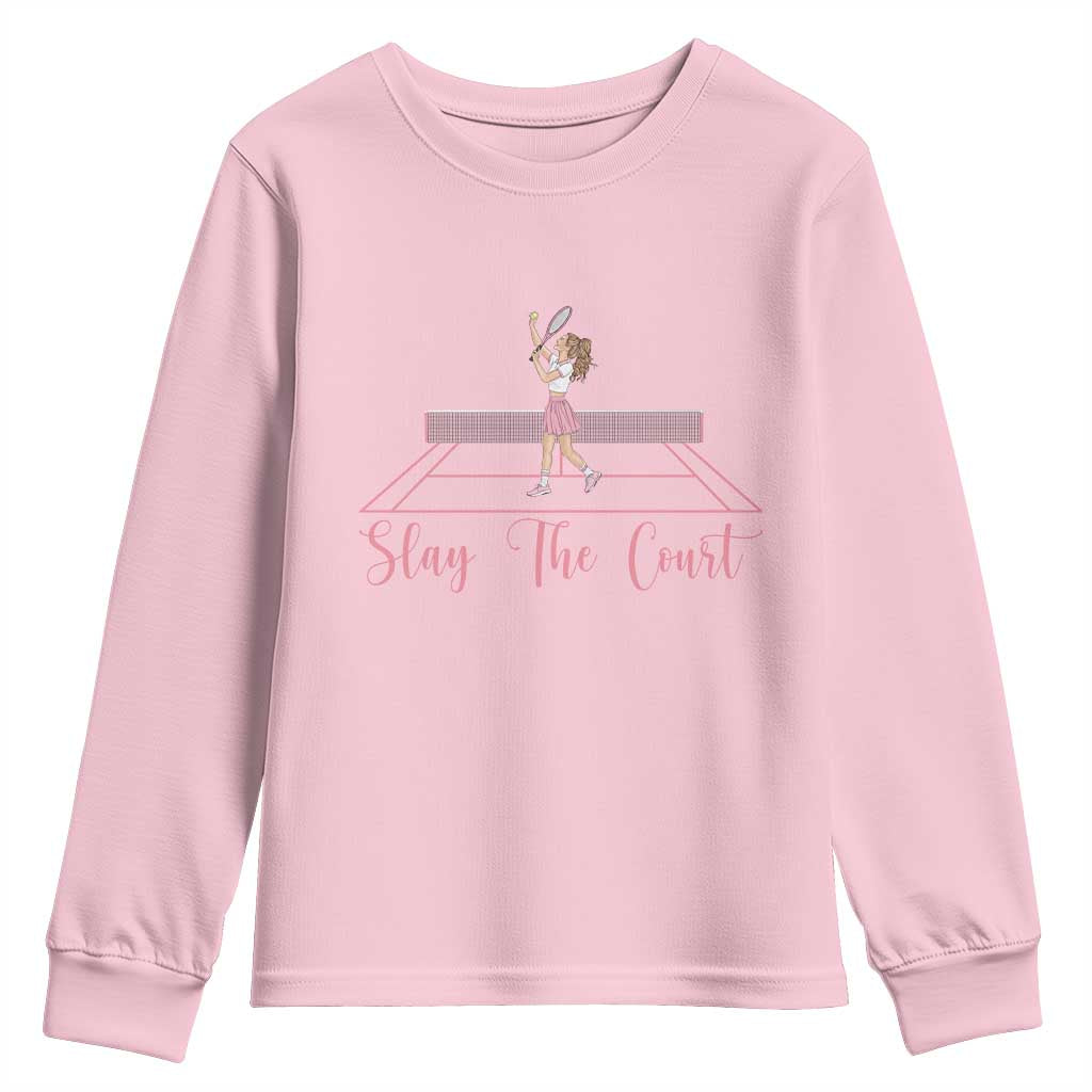 Slay The Court Queen Youth Sweatshirt Funny Tennis Player Gift For Women TS12 Light Pink Print Your Wear