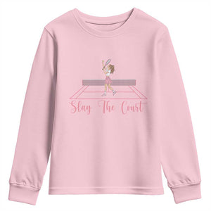 Slay The Court Queen Youth Sweatshirt Funny Tennis Player Gift For Women TS12 Light Pink Print Your Wear