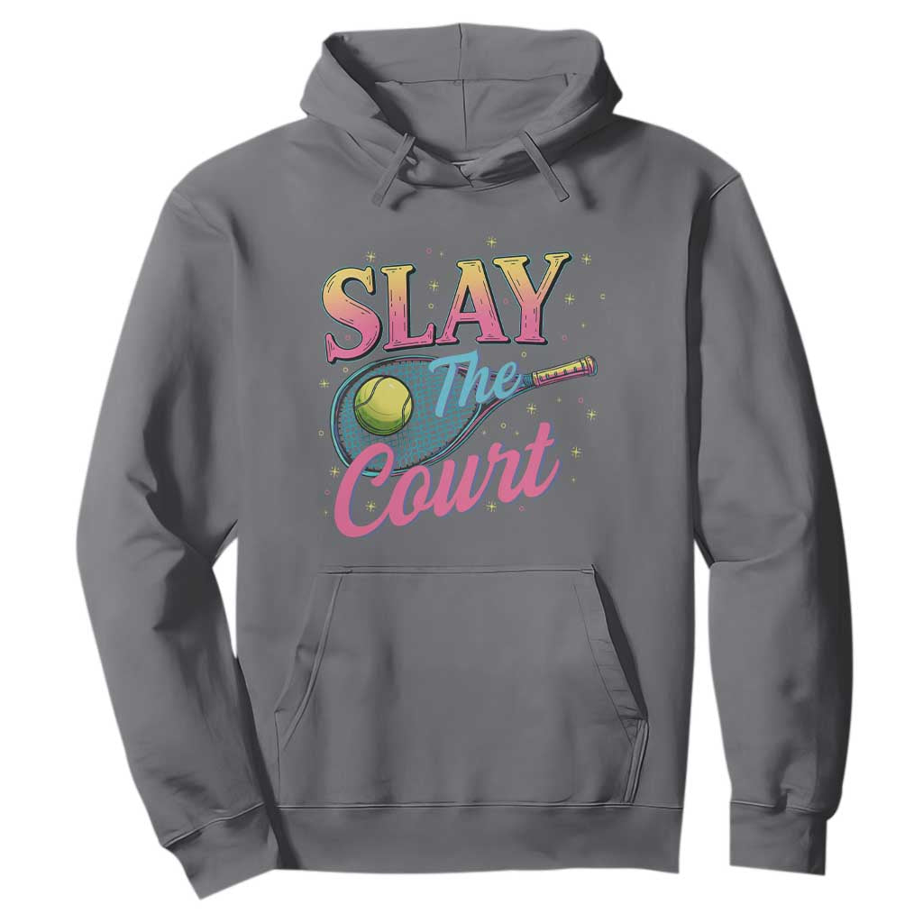 Slay The Court Queen Hoodie Witty Tennis Player Gift For Girls TS12 Charcoal Print Your Wear