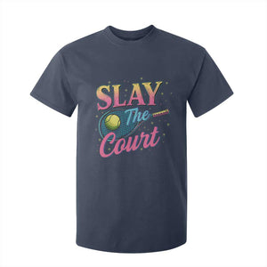 Slay The Court Queen T Shirt For Kid Witty Tennis Player Gift For Girls TS12 Navy Print Your Wear