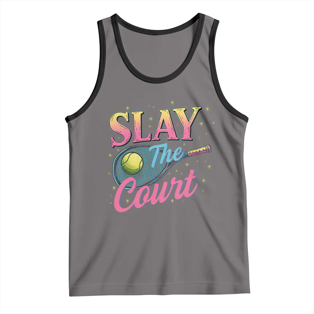 Slay The Court Queen Tank Top Witty Tennis Player Gift For Girls TS12 Deep Heather Black Print Your Wear