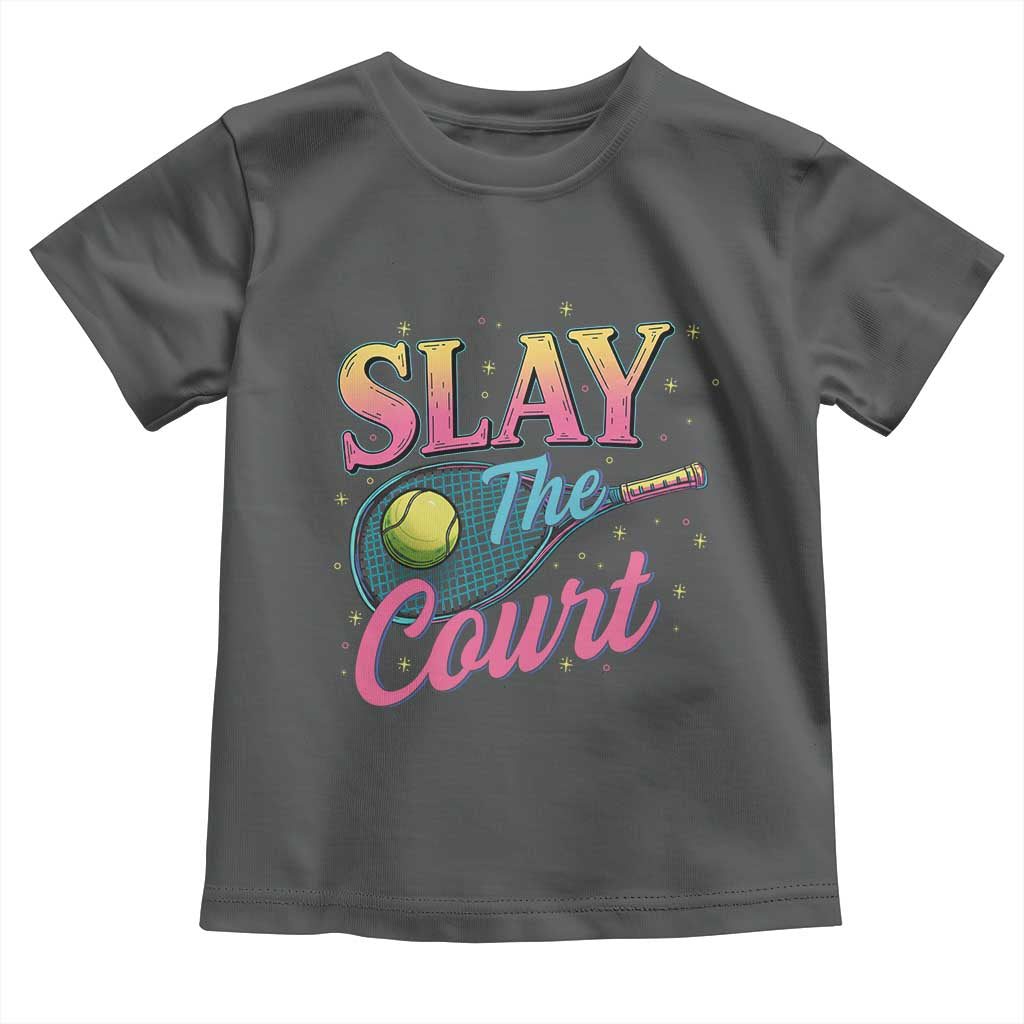 Slay The Court Queen Toddler T Shirt Witty Tennis Player Gift For Girls TS12 Dark Heather Print Your Wear