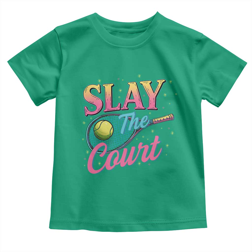 Slay The Court Queen Toddler T Shirt Witty Tennis Player Gift For Girls TS12 Irish Green Print Your Wear