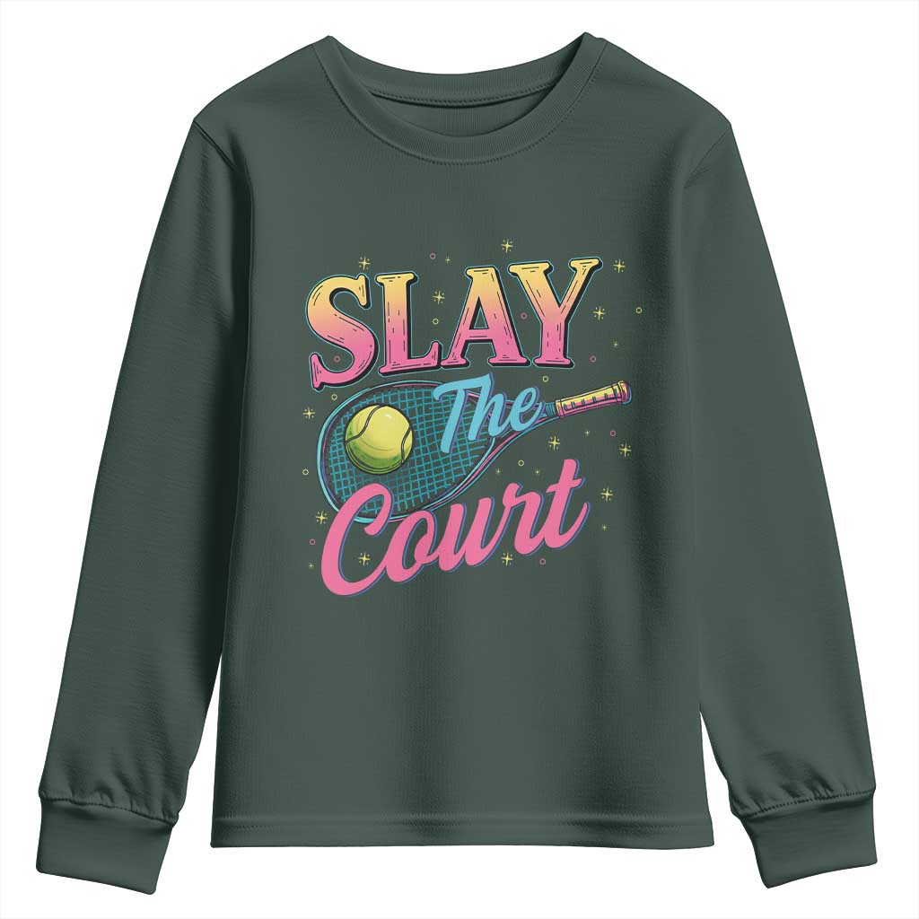 Slay The Court Queen Youth Sweatshirt Witty Tennis Player Gift For Girls TS12 Dark Forest Green Print Your Wear