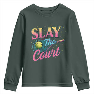 Slay The Court Queen Youth Sweatshirt Witty Tennis Player Gift For Girls TS12 Dark Forest Green Print Your Wear