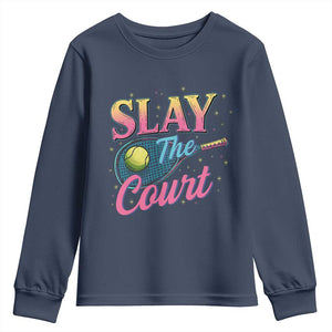Slay The Court Queen Youth Sweatshirt Witty Tennis Player Gift For Girls TS12 Navy Print Your Wear