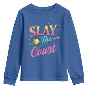 Slay The Court Queen Youth Sweatshirt Witty Tennis Player Gift For Girls TS12 Royal Blue Print Your Wear