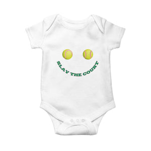 Slay The Court Tennis Girl Baby Onesie Funny Tennis Player Gift TS12 White Print Your Wear