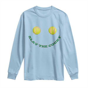 Slay The Court Tennis Girl Long Sleeve Shirt Funny Tennis Player Gift TS12 Light Blue Print Your Wear