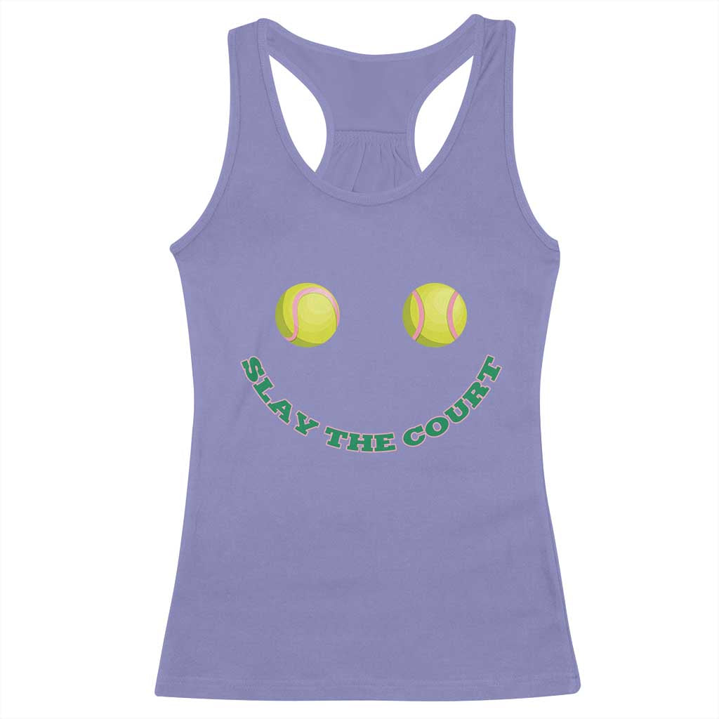 Slay The Court Tennis Girl Racerback Tank Top Funny Tennis Player Gift TS12 Violet Print Your Wear