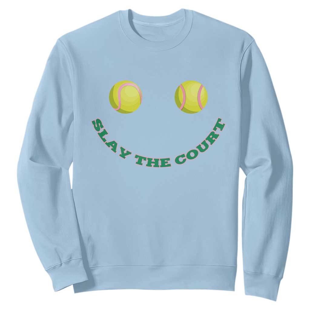 Slay The Court Tennis Girl Sweatshirt Funny Tennis Player Gift TS12 Light Blue Print Your Wear