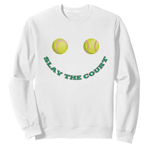 Slay The Court Tennis Girl Sweatshirt Funny Tennis Player Gift TS12 White Print Your Wear