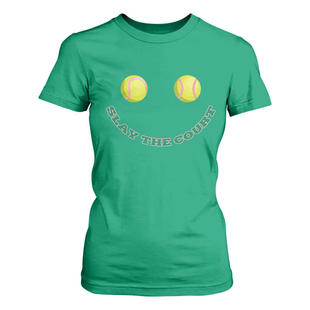 Slay The Court Tennis Girl T Shirt For Women Funny Tennis Player Gift TS12 Irish Green Print Your Wear