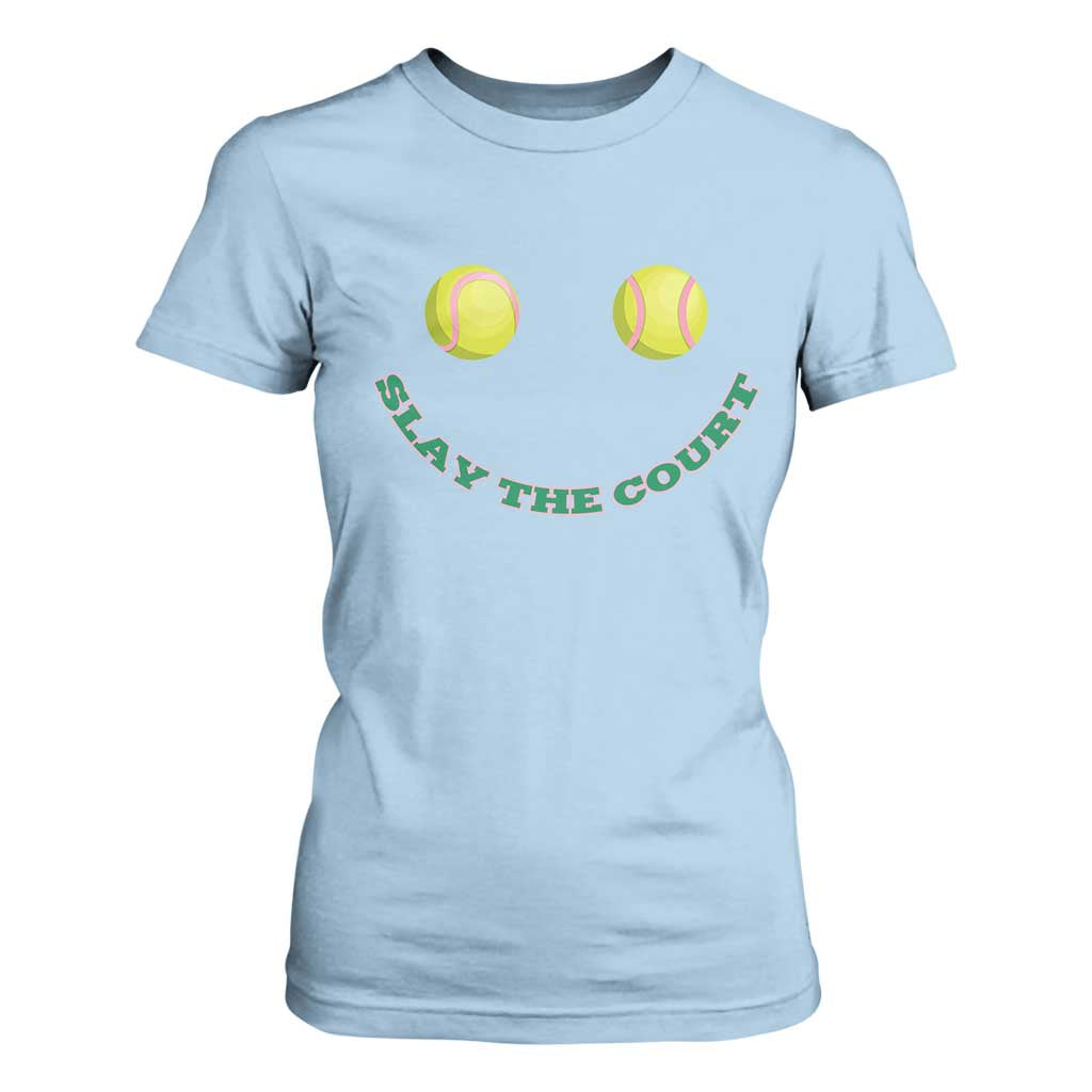 Slay The Court Tennis Girl T Shirt For Women Funny Tennis Player Gift TS12 Light Blue Print Your Wear
