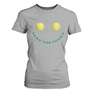 Slay The Court Tennis Girl T Shirt For Women Funny Tennis Player Gift TS12 Sport Gray Print Your Wear
