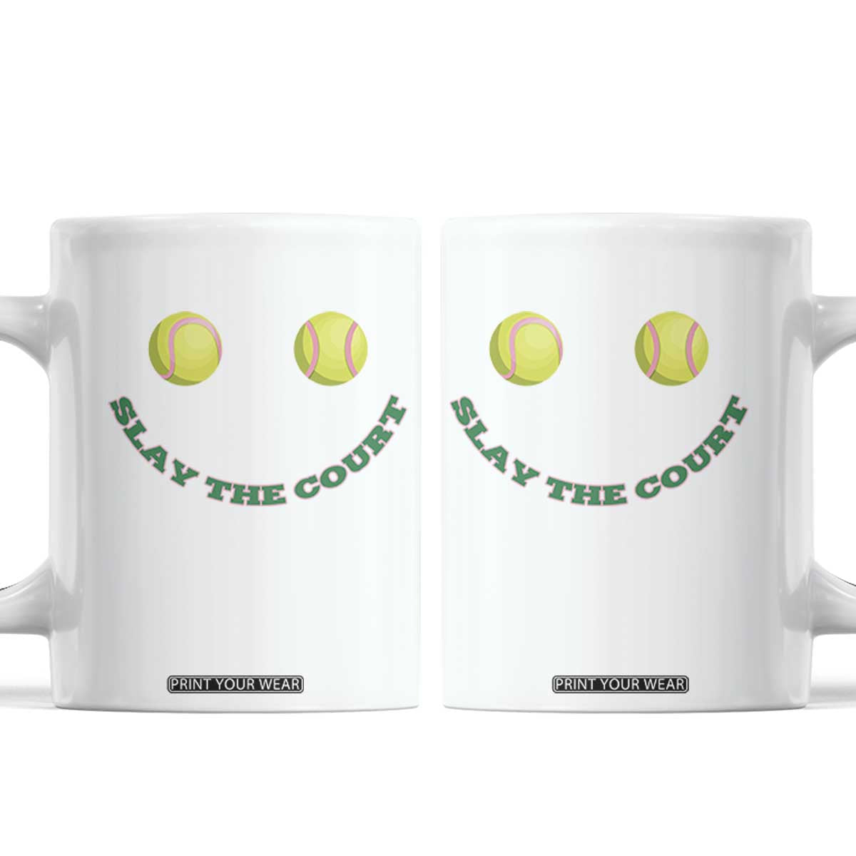 Slay The Court Tennis Girl Coffee Mug Funny Tennis Player Gift TS12 White Print Your Wear
