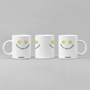 Slay The Court Tennis Girl Coffee Mug Funny Tennis Player Gift TS12 Print Your Wear