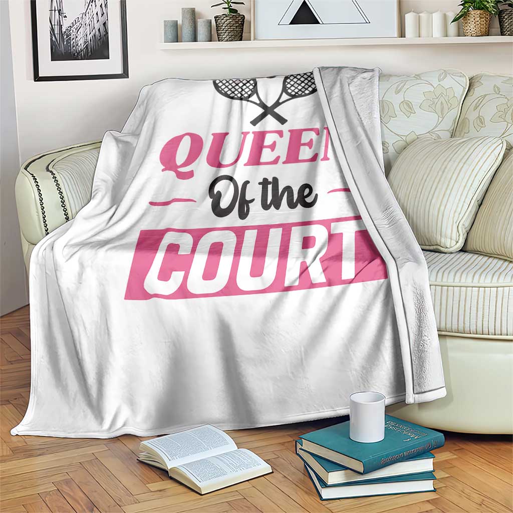 Queen Of The Court Throw Blanket Funny Tennis Girl Gift TS12 Print Your Wear
