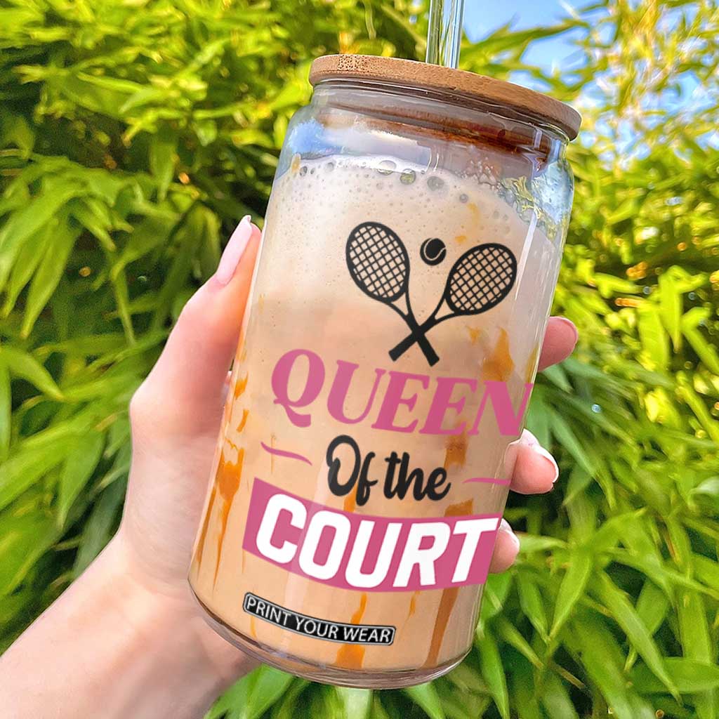 Queen Of The Court Glass Can Funny Tennis Girl Gift TS12 White Print Your Wear