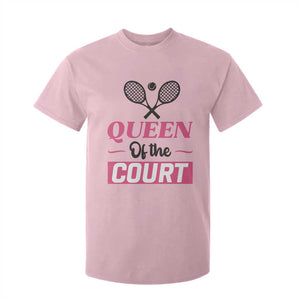 Queen Of The Court T Shirt For Kid Funny Tennis Girl Gift TS12 Light Pink Print Your Wear