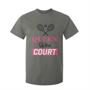 Queen Of The Court T Shirt For Kid Funny Tennis Girl Gift TS12 Military Green Print Your Wear