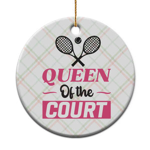 Queen Of The Court Ceramic Ornament Funny Tennis Girl Gift TS12 1pc Christmas Plaid Print Your Wear