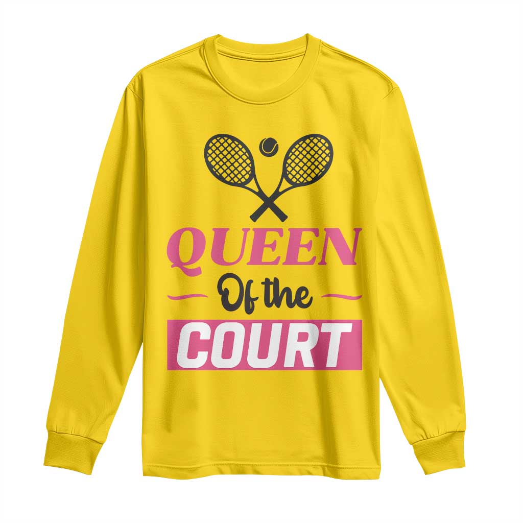 Queen Of The Court Long Sleeve Shirt Funny Tennis Girl Gift TS12 Daisy Print Your Wear