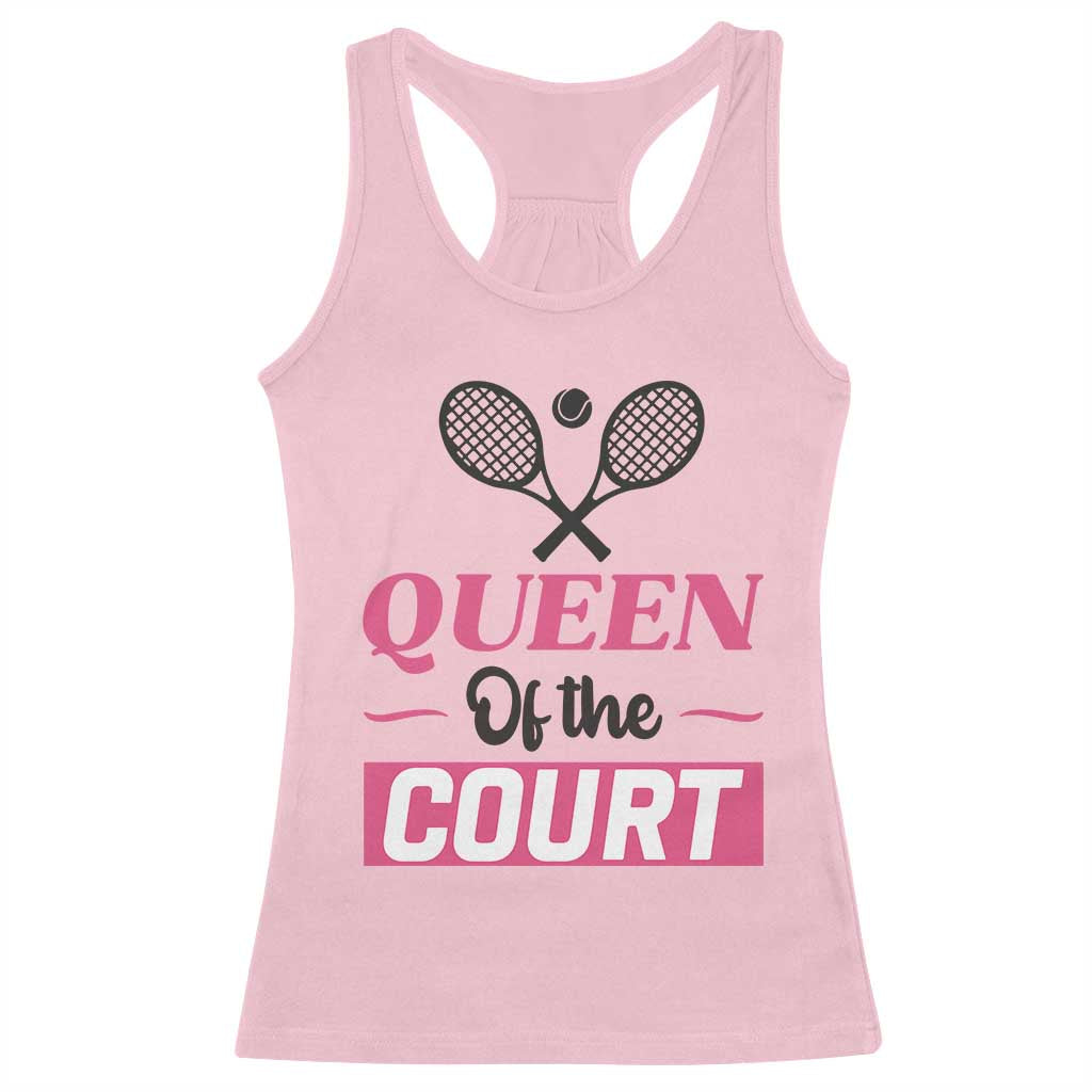 Queen Of The Court Racerback Tank Top Funny Tennis Girl Gift TS12 Light Pink Print Your Wear
