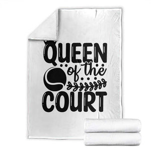 Funny Tennis Lover Gift Throw Blanket Queen Of The Court TS12 White Print Your Wear