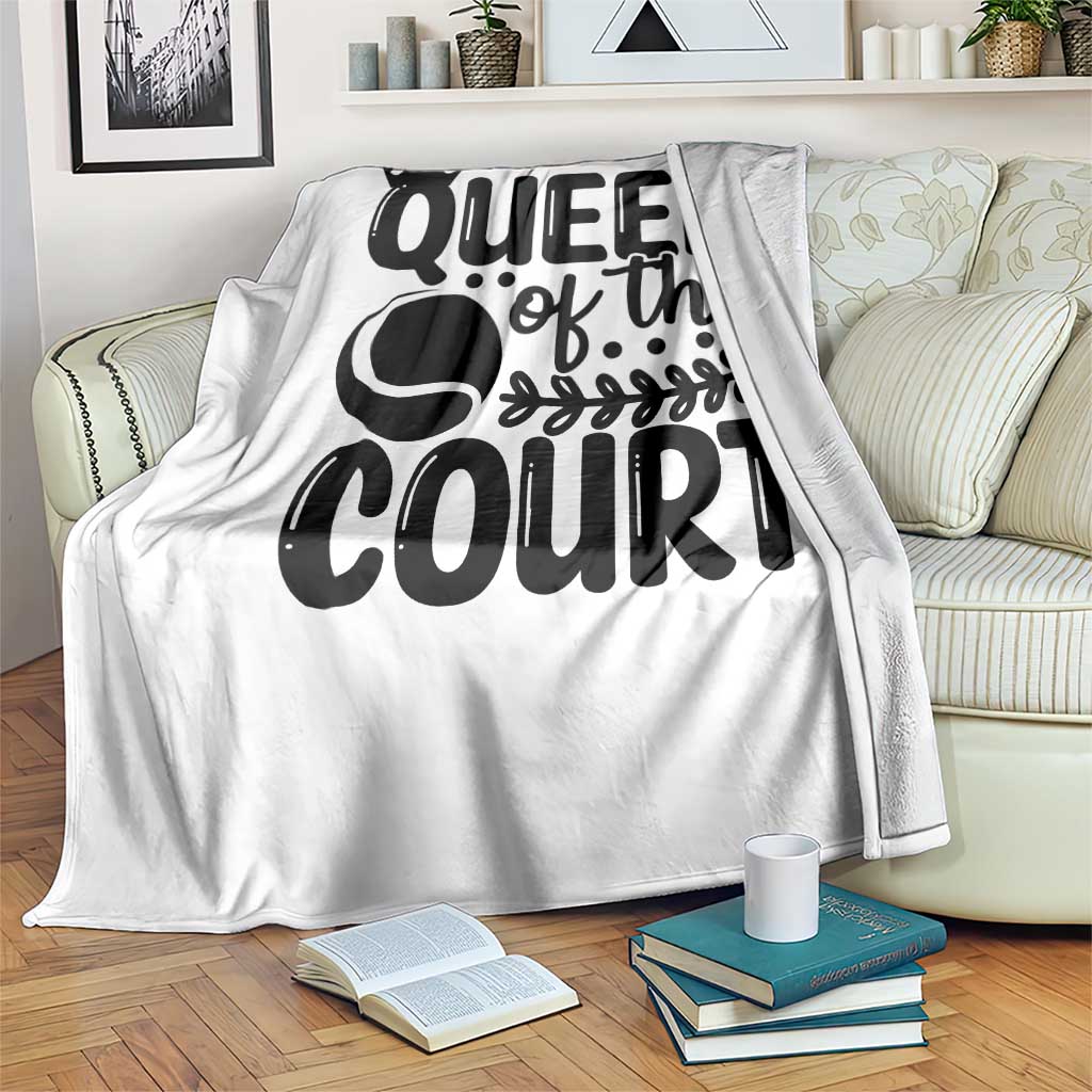 Funny Tennis Lover Gift Throw Blanket Queen Of The Court TS12 Print Your Wear