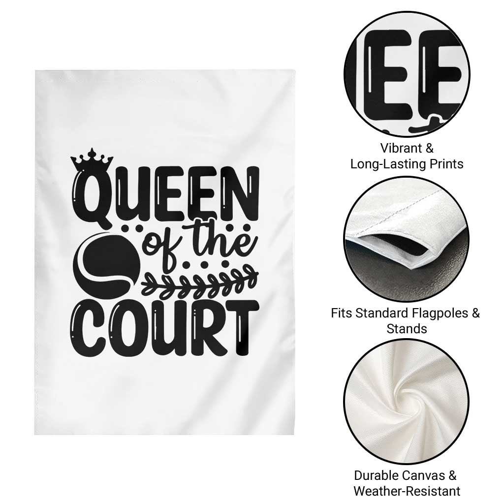 Funny Tennis Lover Gift Garden Flag Queen Of The Court TS12 Print Your Wear