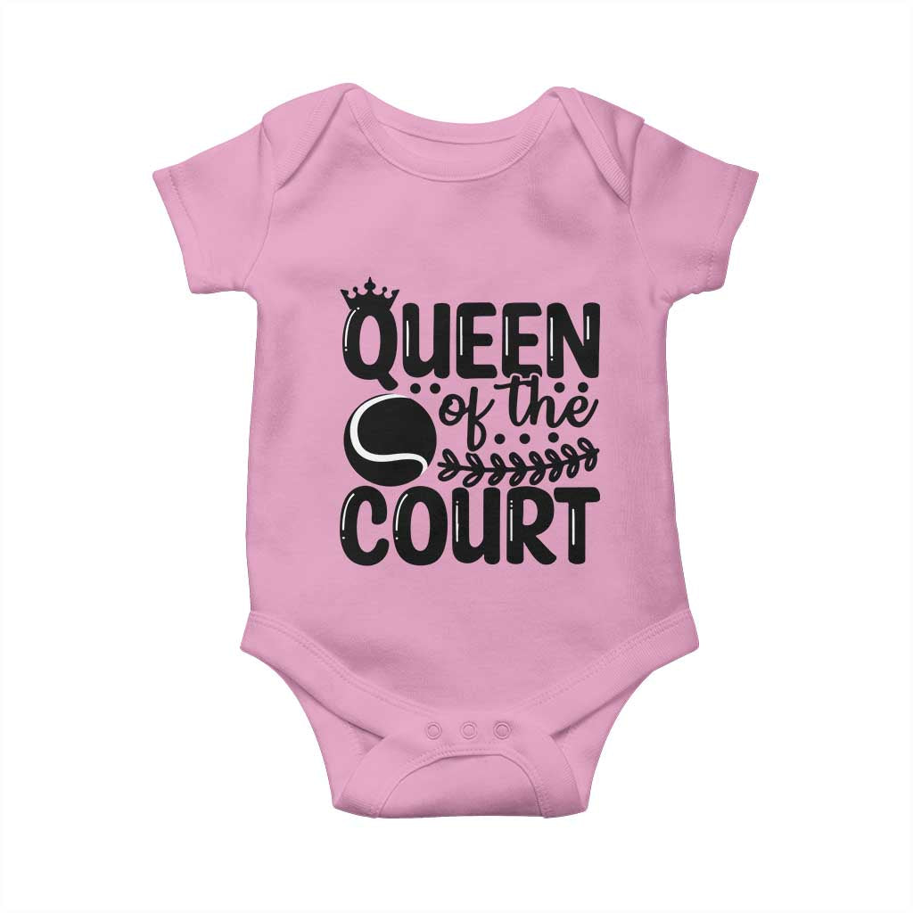 Funny Tennis Lover Gift Baby Onesie Queen Of The Court TS12 Light Pink Print Your Wear