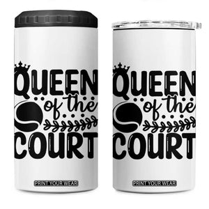 Funny Tennis Lover Gift 4 in 1 Can Cooler Tumbler Queen Of The Court TS12 One Size: 16 oz White Print Your Wear