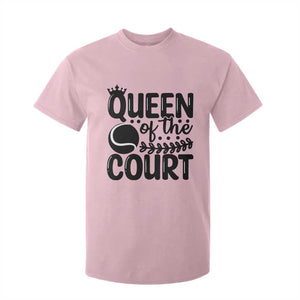 Funny Tennis Lover Gift T Shirt For Kid Queen Of The Court TS12 Light Pink Print Your Wear