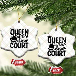 Funny Tennis Lover Gift Ceramic Ornament Queen Of The Court TS12 Print Your Wear