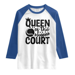 Funny Tennis Lover Gift Raglan Shirt Queen Of The Court TS12 White Royal Print Your Wear