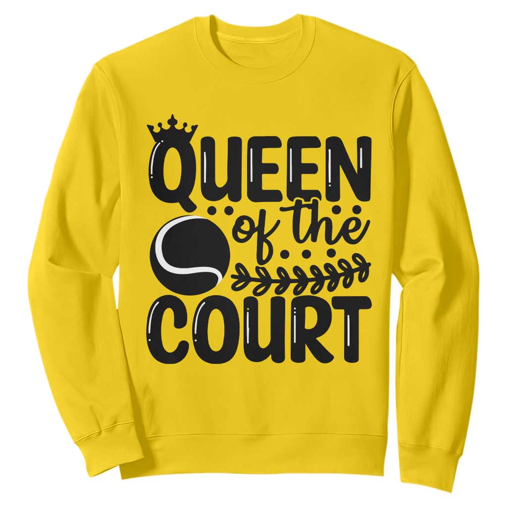 Funny Tennis Lover Gift Sweatshirt Queen Of The Court TS12 Daisy Print Your Wear
