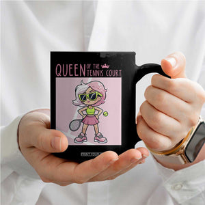 Queen Of The Court Coffee Mug Funny Tennis Player Gift For Women TS12 Print Your Wear