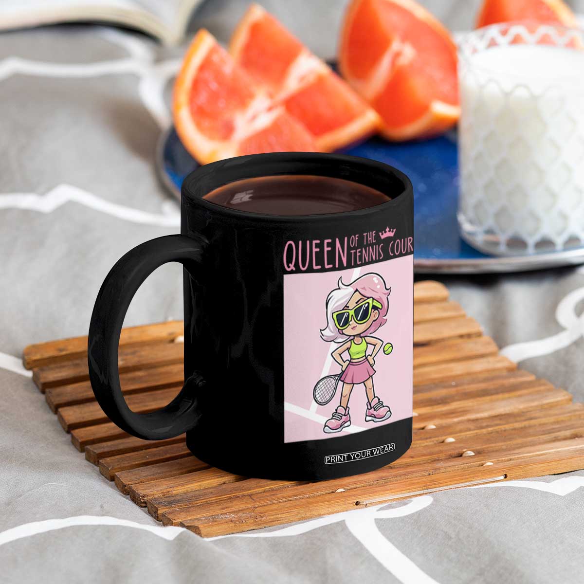 Queen Of The Court Coffee Mug Funny Tennis Player Gift For Women TS12 Print Your Wear