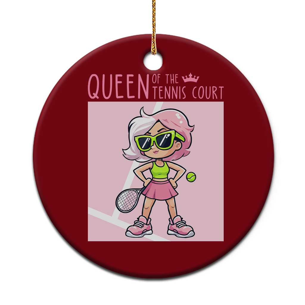 Queen Of The Court Ceramic Ornament Funny Tennis Player Gift For Women TS12 1pc Red Print Your Wear