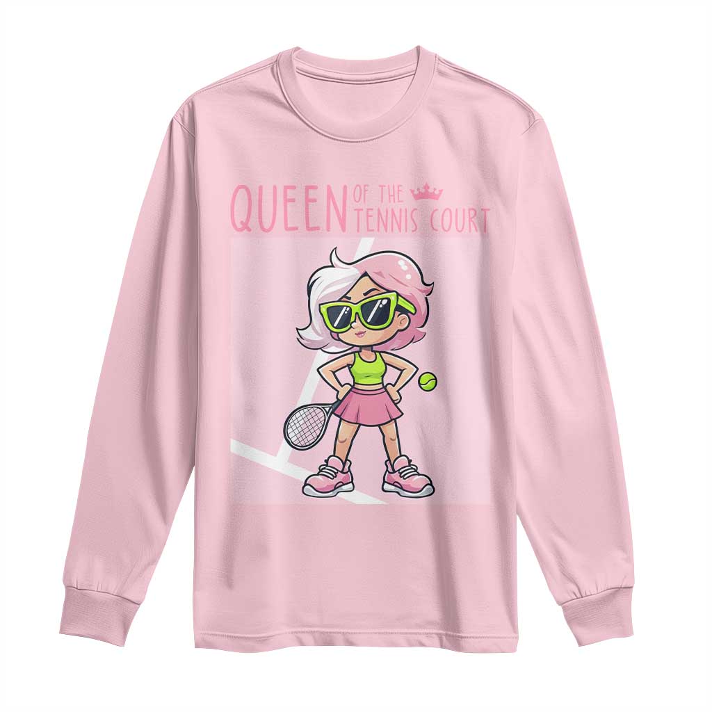 Queen Of The Court Long Sleeve Shirt Funny Tennis Player Gift For Women TS12 Light Pink Print Your Wear
