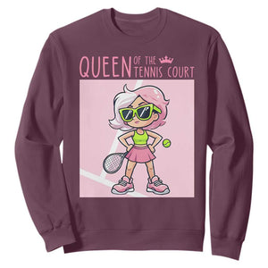Queen Of The Court Sweatshirt Funny Tennis Player Gift For Women TS12 Maroon Print Your Wear