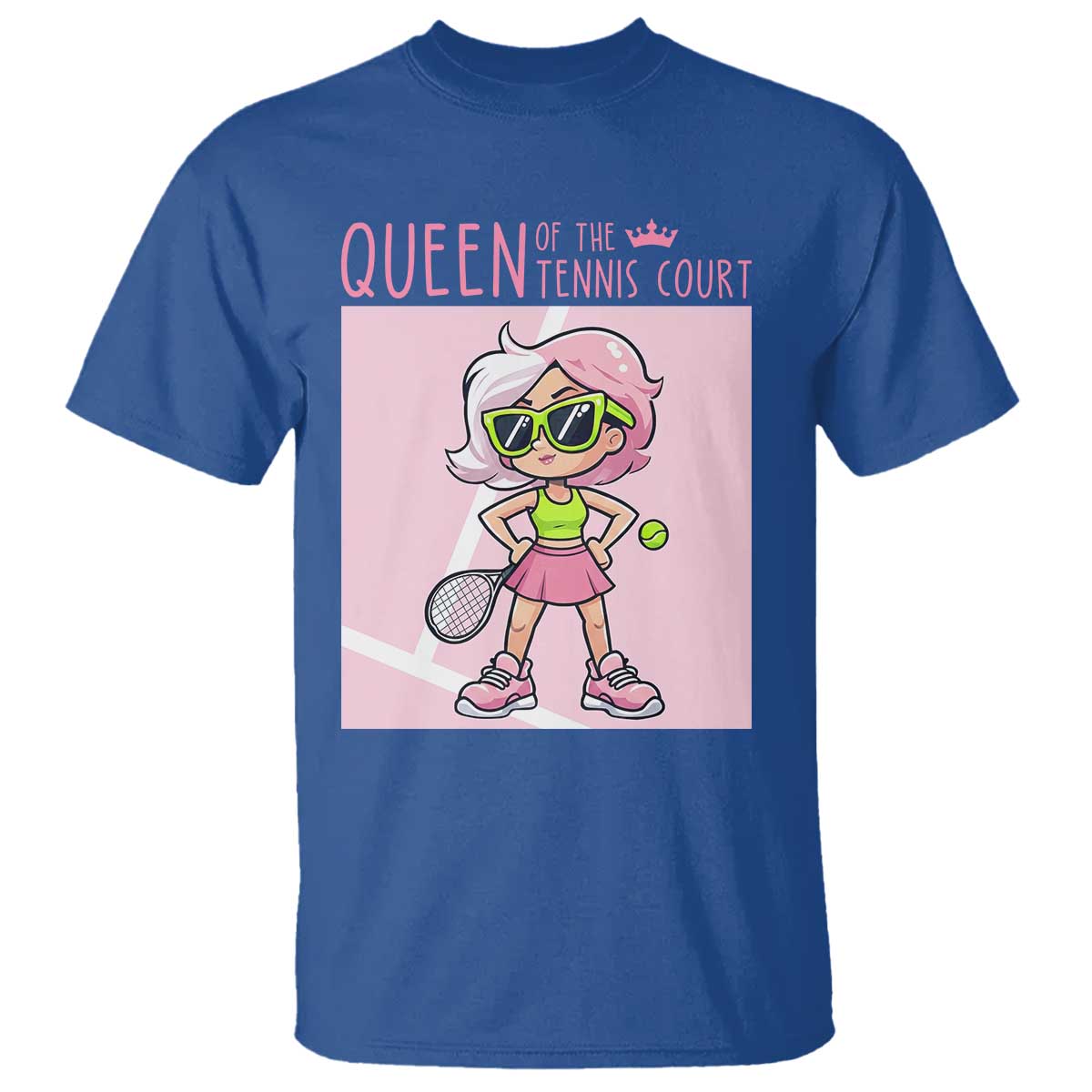 Queen Of The Court T Shirt Funny Tennis Player Gift For Women TS12 Royal Blue Print Your Wear