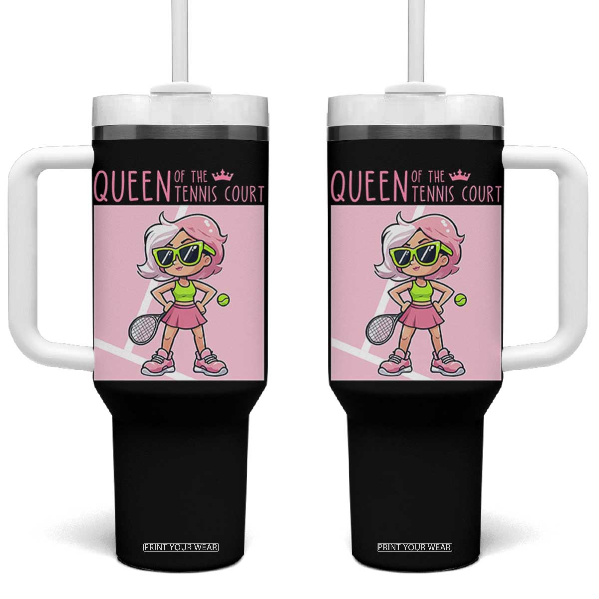 Queen Of The Court Tumbler With Handle Funny Tennis Player Gift For Women TS12 One Size: 40 oz Black Print Your Wear